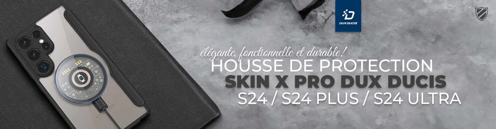 Skin X Pro Dux Ducis S24 / S24 Plus / S24 Ultra